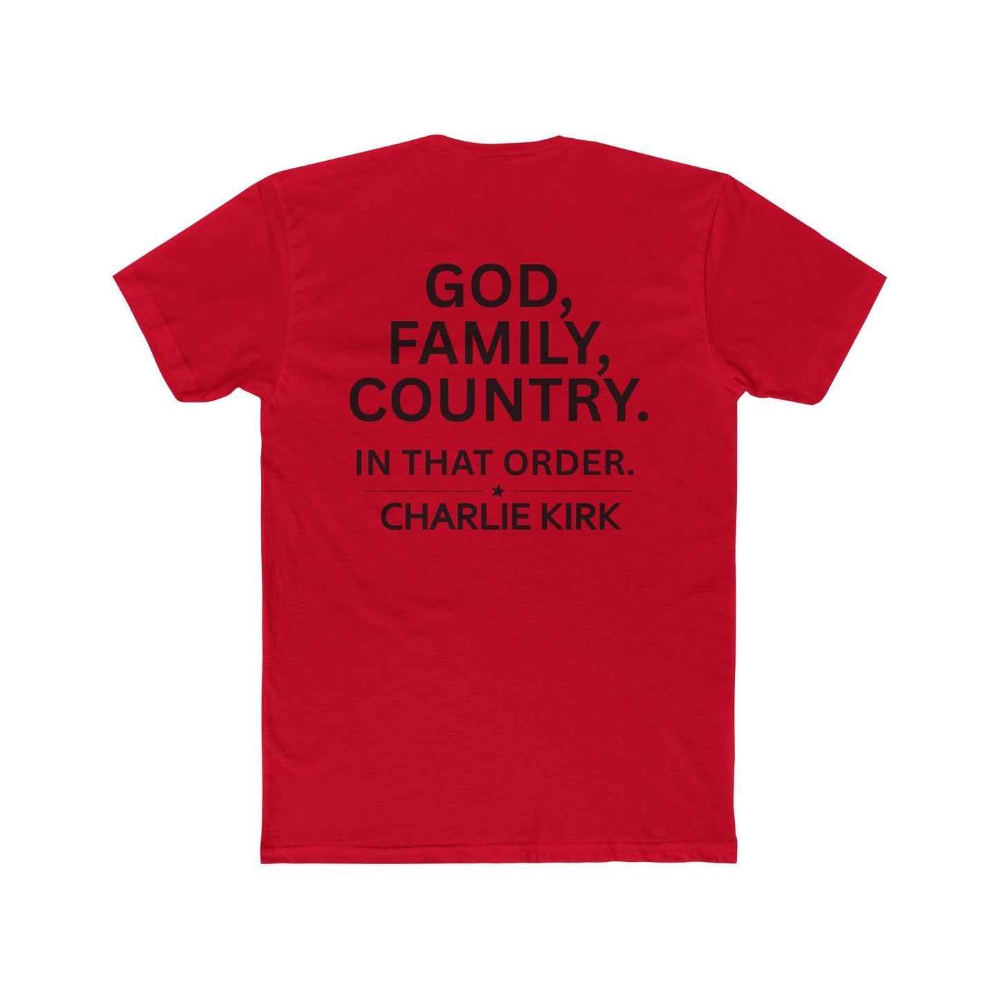 Cotton Tee - Charlie Kirk Values Shirt