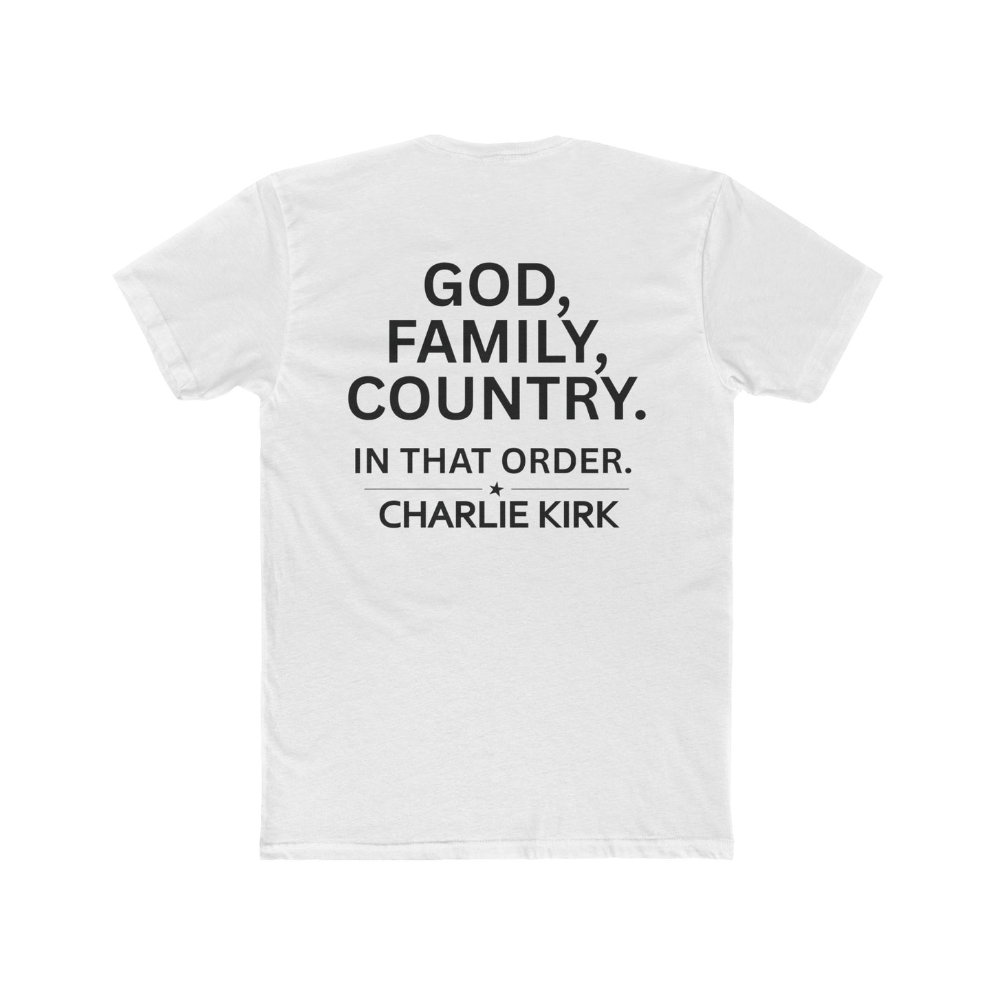 Cotton Tee - Charlie Kirk Values Shirt