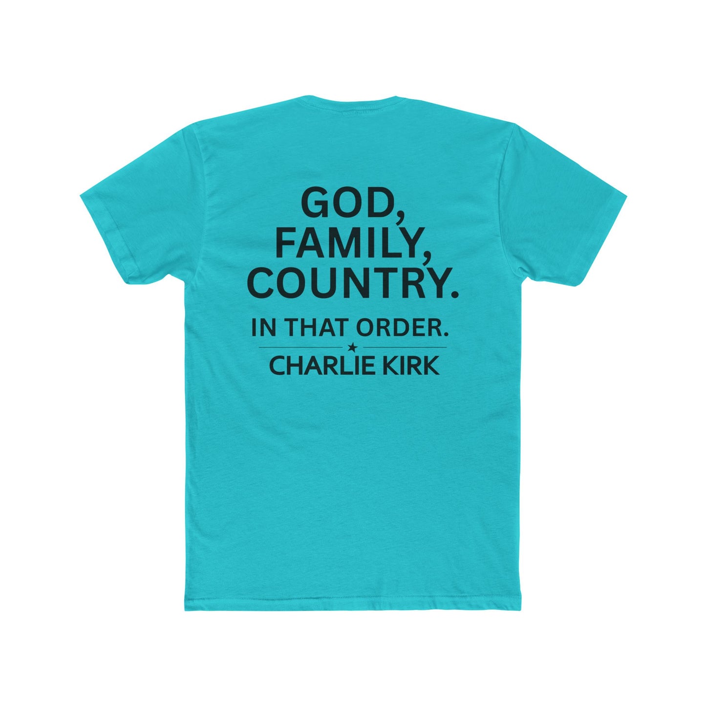 Cotton Tee - Charlie Kirk Values Shirt