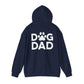 Dog Dad H.A.C. Hoodie