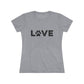 LOVE Women's Fitted Tee