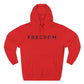 Freedom Fleece Hoodie – Cozy, Stylish, Inspirational Sweatshirt, Perfect Gift for Holidays, Family, Friends, Motivational Wear