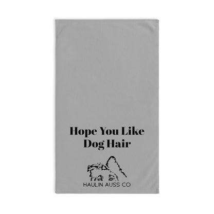 Hope you like dog hair Hand Towel