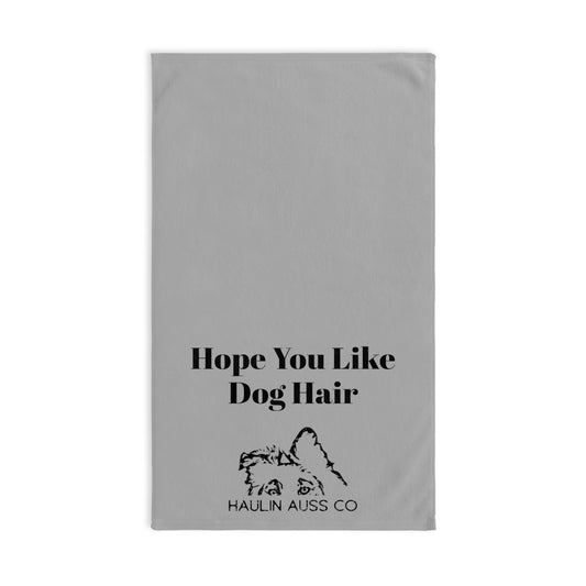 Hope you like dog hair Hand Towel