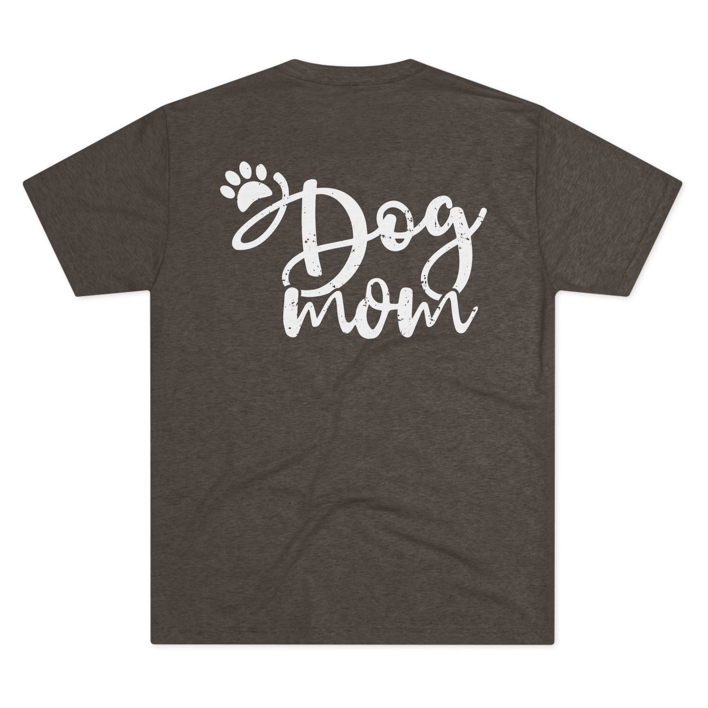 Dog Mom (Front & Back) H.A.C. Tee