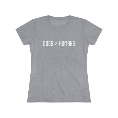 Dogs Humans Women's Fitted Tee