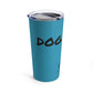 Dog Mom Tumbler 20oz